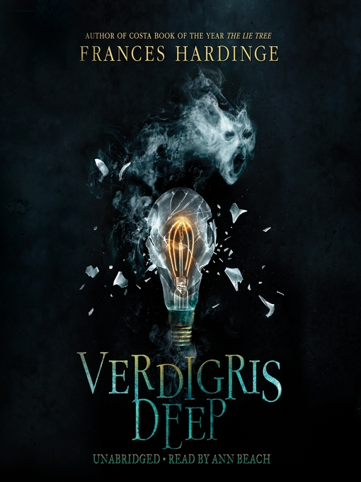 Title details for Verdigris Deep by Frances Hardinge - Available